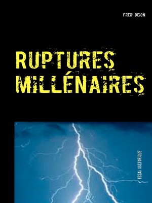 cover image of Ruptures millénaires